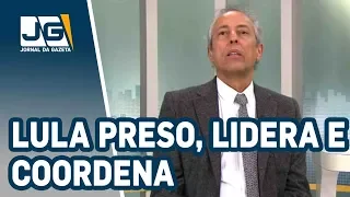 Bob Fernandes/Lula, preso, lidera e coordena. Haddad é o seu candidato.