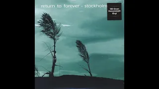 Return To Forever Live at Stockholm Jazzdays Festival - 1972 (audio only)