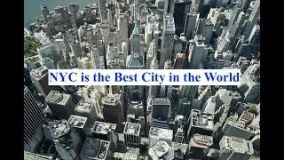 Why New York is the Best City in the World