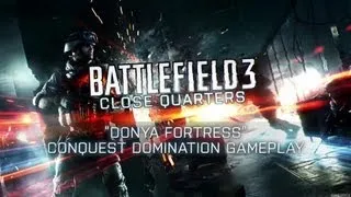 Battlefield 3 - Multiplayer [PC] | Close Quarters - Donya Fortress