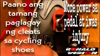 Tamang Paglagay ng Cleats sa Cycling Shoes | More Power | Less Injury | RONALD VISION