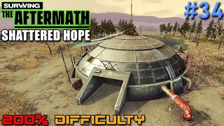 Surviving the Aftermath // Shattered Hope DLC // 200% Difficulty // - 34