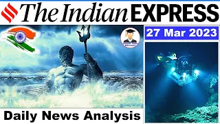 27 March 2023 Indian Express Newspaper Analysis | Daily Current Affairs | The Hindu Analysis
