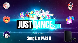 Just Dance 2016 Gold Edition - Song List [PS4] [PART II]