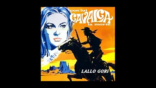 Con Lui Cavalca La Morte - Suite (Lallo Gori - 1967)