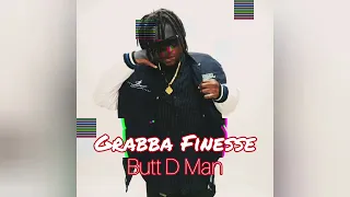 Grabba Finesse - Butt D Man (Wicked Sandra)