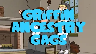 Family Guy | Griffin Ancestry gags