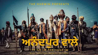 ANANDPUR WAALE | THE HXRWIN | NEW PUNJABI SONG |