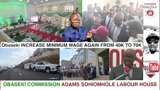 OBASEKI COMMISSION ADAMS SOHIOMHOLE LABOUR HOUSE,Obaseki INCREASE MINIMUM WAGE AGAIN FROM 40K TO 70K