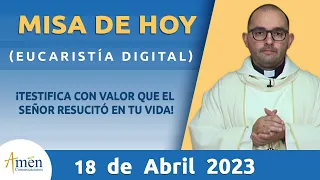 Misa de Hoy Martes 18 de Abril 2023 l Eucaristía Digital l Padre Carlos Yepes l Católica l Dios