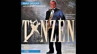 Max Greger - Tanzen'92.