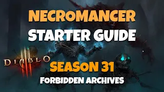 Season 31 Necromancer Starter Guide Diablo 3