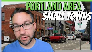 Small Towns Near Portland Oregon [It's NOT Like Portland]