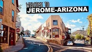 Welcome To Jerome | Arizona's Quirky Historic Haunted Town