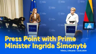 Press Point with the Prime Minister of Lithuania Ingrida Šimonytė - 12th January 2024