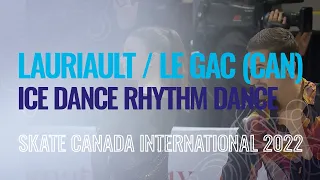 LAURIAULT / Le GAC (CAN) | Ice Dance Rythm Dance | Mississauga 2022 | #GPFigure