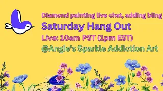 Diamond Painting Saturday Live - Let's hang out - Coffee & Chocolate #Sparkleaddiction