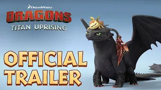 Dragons: Titan Uprising | Official Trailer