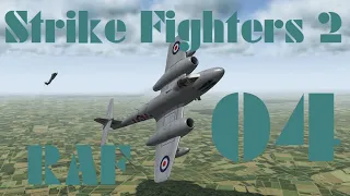 Strike Fighters 2: RAF Ep 4