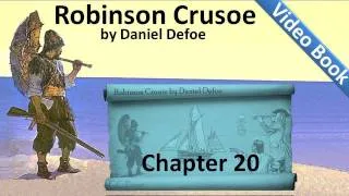 Chapter 20 - The Life and Adventures of Robinson Crusoe by Daniel Defoe - Fight Between Friday