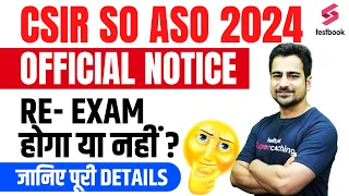 CSIR SO ASO Re Exam Update | CSIR SO ASO New Exam Date | CSIR ASO SO Exam Notice | By Nitish Sir