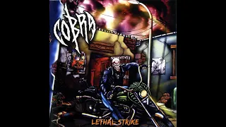 Cobra - Lethal Strike (2011) [Full Album]