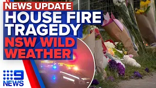 Four children die in tragic house fire, Woman killed by falling tree branch | 9 News Australia