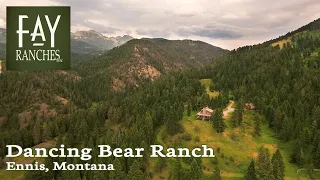 SOLD | Montana Mountain Retreat For Sale | 480± Acres | Dancing Bear Ranch | Ennis, MT