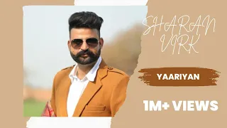 Yaariyan / Sharan Virk / / Sv Records