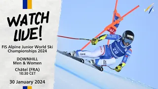 Alpine Junior World Ski Championships - Women's & Men's Downhill - Chatel ( France) - January 30th