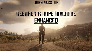 John Marston: Beecher's Hope Dialogue Enhanced SCRIPT (RDR2)