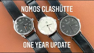 MY NOMOS WATCHES - One Year Later!