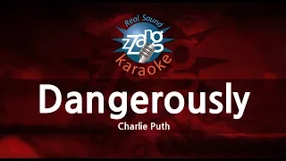 Charlie Puth-Dangerously (Karaoke Version)