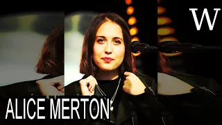 ALICE MERTON - WikiVidi Documentary