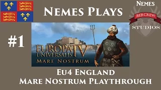 Let's Play EU4 England Ironman - Mare Nostrum - Episode 1 [Europa Universalis 4]