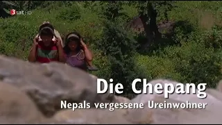 Die Chepang - Nepals vergessene Ureinwohner   (Doku - 3sat)