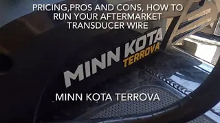 Minn Kota Terrova I pilot. external transducer install (wire route idea)