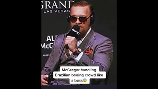 Conor Mcgregor  ''Handling brazilian booing crowd like a boss''😎 #short