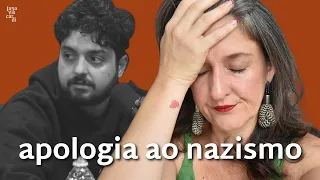 MONARK, NAZISMO, EXTREMA-DIREITA E A TAL DA OPINIÃO | JANA VISCARDI