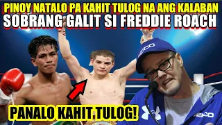 PINOY NATALO PA KAHIT TULOG NA ANG KALABAN | SOBRANG GALIT SI FREDDIE ROACH