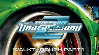 NFS Underground 2 Walkthrough Part 1