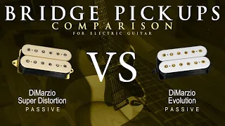 DiMarzio SUPER DISTORTION vs EVOLUTION - Passive Bridge Guitar Pickup Comparison Tone Demo