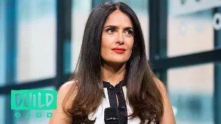 Salma Hayek Discusses Why She Wanted To Be A Part Of "Beatriz At Dinner"