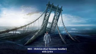 M83 (feat Susanne Sundfør) - Oblivion with lyrics