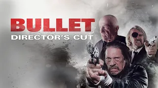 Bullet director's cut   trailer