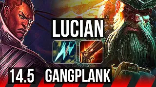 LUCIAN vs GANGPLANK (TOP) | 11/0/1, 6 solo kills, Legendary | BR Grandmaster | 14.5