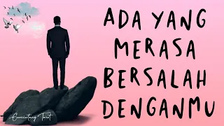 Ada yang merasa bersalah denganmu 🍃😥 | WETON, CHARMS, PENDULUM