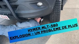 HYMER MLT-580 - EXPLOSION