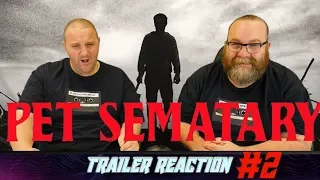 Pet Sematary Trailer #2 Reaction