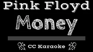 Pink Floyd • Money (CC) [Karaoke Instrumental Lyrics]